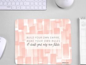 Build Your Own Empire Printed Mouse Pad for Girl