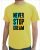 Never Stop Dream Half Sleeve T-Shirt Yellow